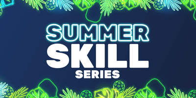 This Summer Skill Series Will Help You Take Your Pickleball Game to the Next Level