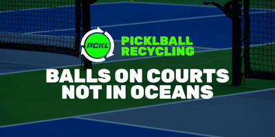 Pickleball Recycling: Balls on Court, Not in Oceans